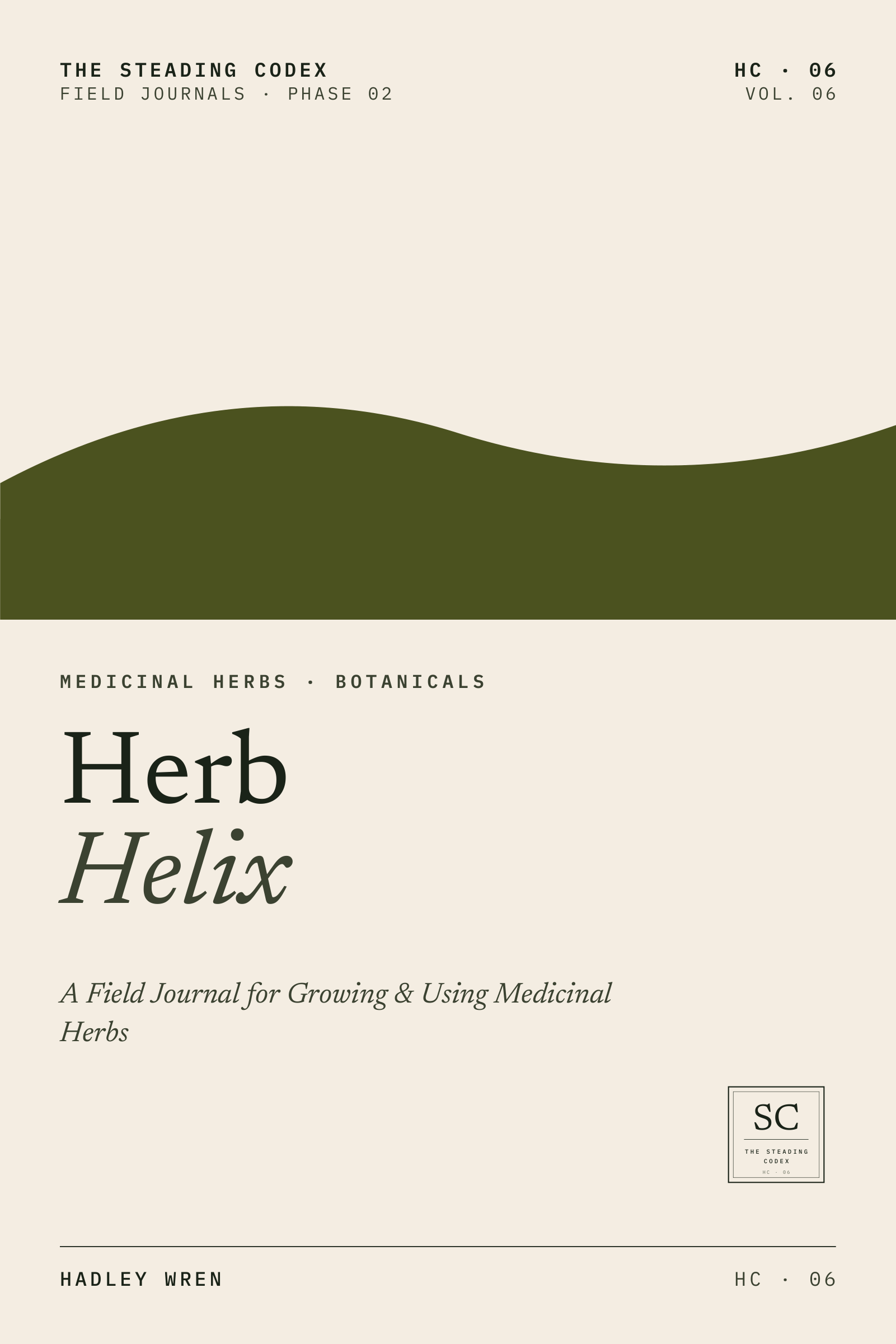 Herb Helix — A Field Journal for Growing & Using Medicinal Herbs. Front cover, The Steading Codex HC-06.
