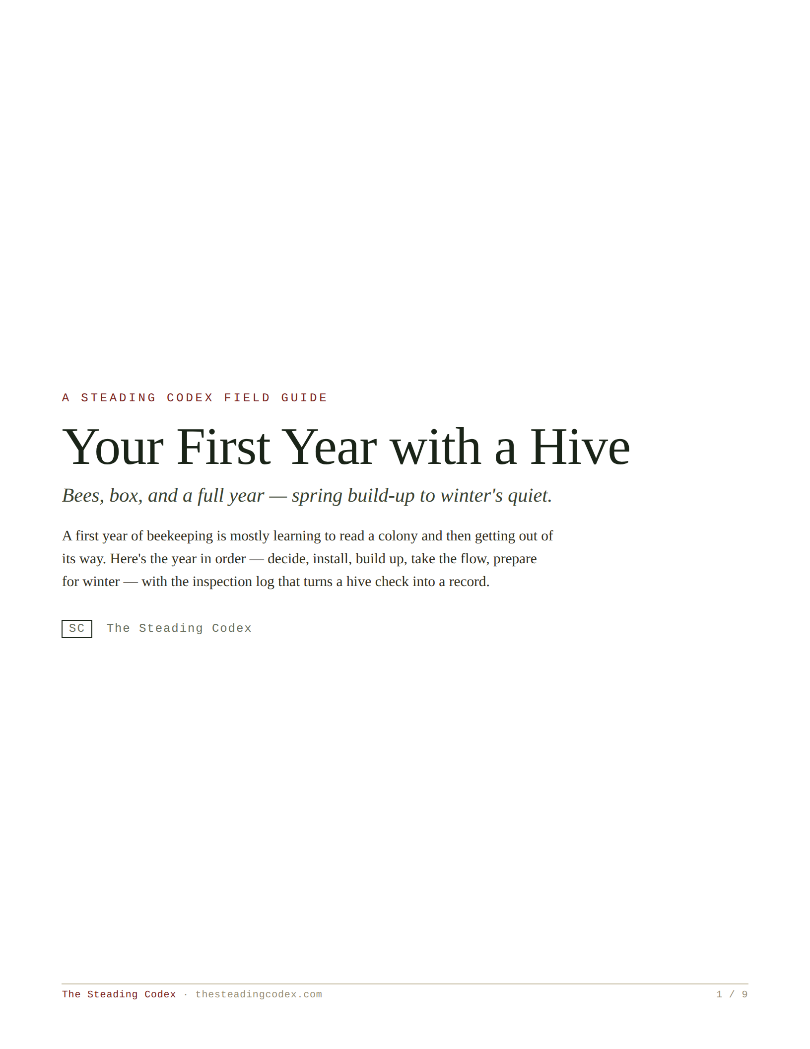 Your First Year with a Hive
